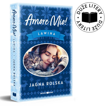Jagna Rolska - AMORE MIO! Lawina (DUŻE LITERY)