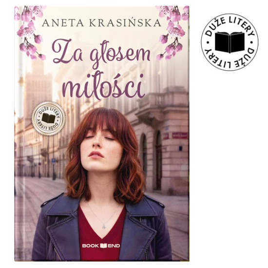 Aneta Krasińska - Za głosem miłości - TOM 1 (duże litery)