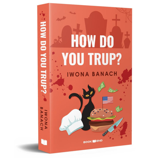 Iwona Banach - How Do You Trup?