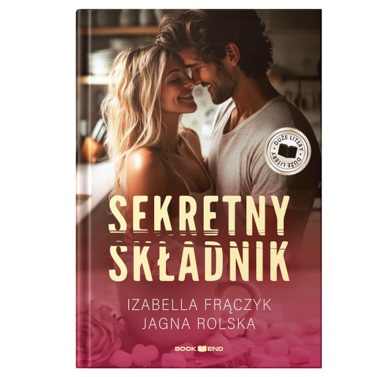 Izabella Frączyk, Jagna Rolska - Sekretny składnik (duże litery)