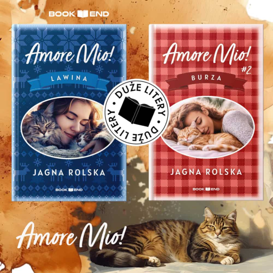 Jagna Rolska - AMORE MIO! (cała seria: Lawina / Burza) DUŻE LITERY