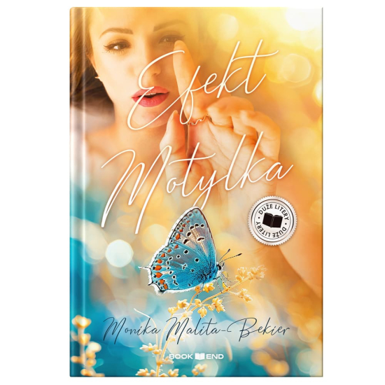 Monika Malita-Bekier - Efekt motylka (duże litery)