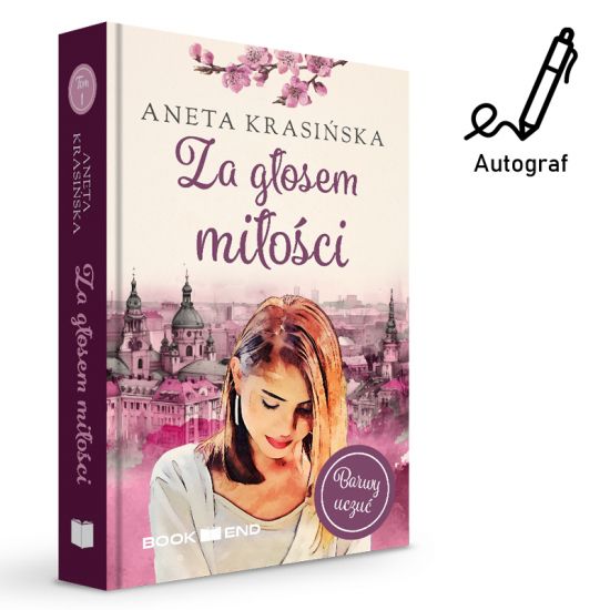 Aneta Krasińska - Za głosem miłości